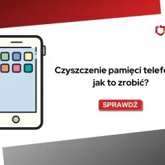 Ilustracja telefonu z ikonami aplikacji. Tekst: "Czyszczenie pamięci telefonu – jak to zrobić?". Dowiedz się, jak wyczyścić telefon ze śmieci.