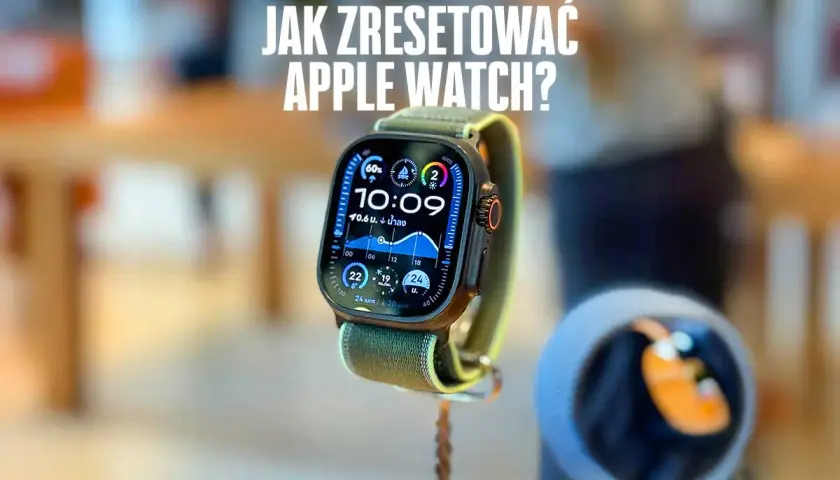 Jak usunąć Apple Watch z iPhone'a? Bezpieczny poradnik krok po kroku